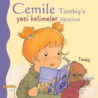 Cemile Tombiş’e Yeni Kelimeler Öğretiyor – Aline de Petingy – Kaknüs Yayınları kitap kapağı