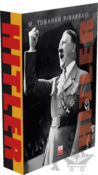 Hitler – M. Tunahan Pınarbaşı – Kityay kitap kapağı