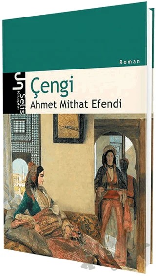 Çengi – Ahmet Mithat Efendi – Selis Kitaplar kitap kapağı