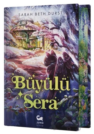 Büyülü Sera – Sarah Beth Durst – Juno Kitap kitap kapağı