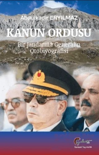 Kanun Ordusu – Abdülkadir Eryılmaz – Galeati Yayıncılık kitap kapağı