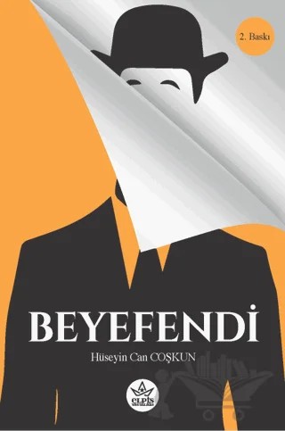 Beyefendi – Hüseyin Can Coşkun – Elpis Yayınları kitap kapağı