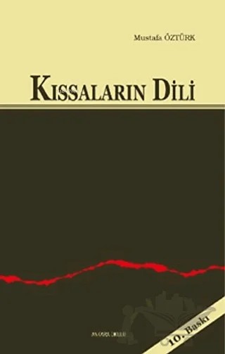 Kıssaların Dili – Mustafa Öztürk – Ankara Okulu Yayınları kitap kapağı
