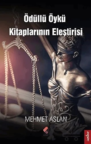 Ödüllü Öykü Kitaplarının Eleştirisi – Mehmet Aslan – Klaros Yayınları kitap kapağı