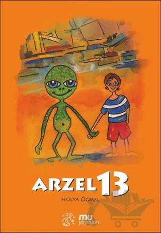 Arzel 13 – Hülya Öğmel – Mu Yayınları kitap kapağı