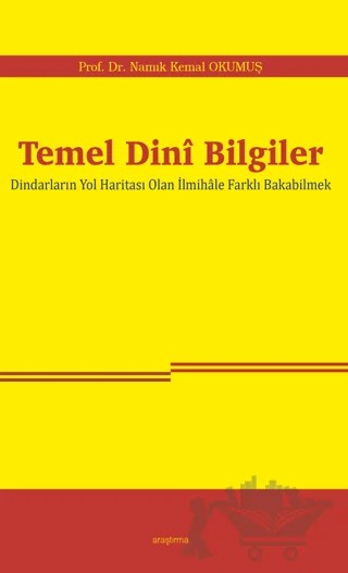 Temel Dini Bilgiler – Namık Kemal Okumuş – Araştırma Yayınları kitap kapağı
