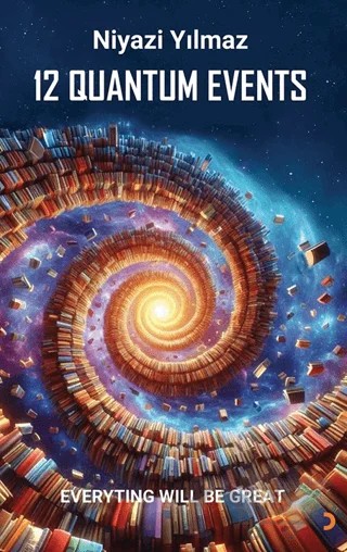 12 Quantum Events – Niyazi Yılmaz – Cinius Yayınları kitap kapağı