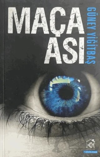 Maça Ası – Güney Yiğitbaş – Kurgu Kültür Merkezi kitap kapağı