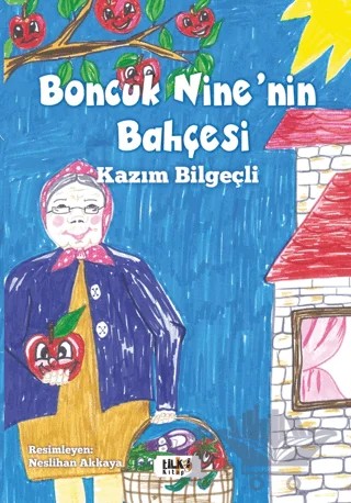 Boncuk Nine’nin Bahçesi – Kazım Bilgeçli – Tilki Kitap kitap kapağı
