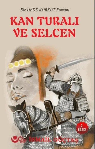 Kan Turalı Ve Selcen – İsmail Güçtaş – Ayyıldız Kitap kitap kapağı