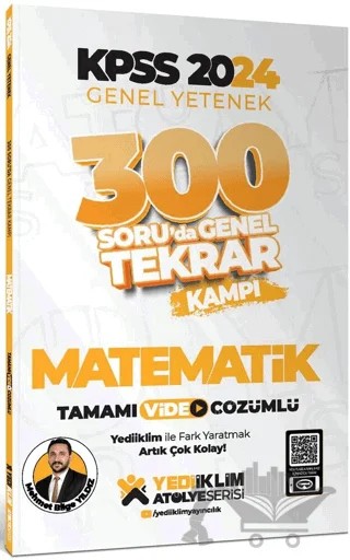 2024 KPSS Genel Yetenek Matematik 300 Soruda Tamamı Video Çözümlü Genel Tekrar Kampı – Mehmet Bilge Yıldız – Yediiklim Yayınları kitap kapağı