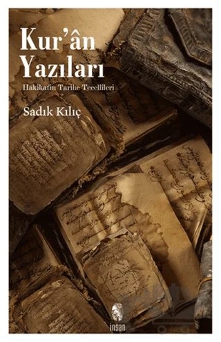Kur'an Yazıları – Sadık Kılıç – İnsan Yayınları kitap kapağı