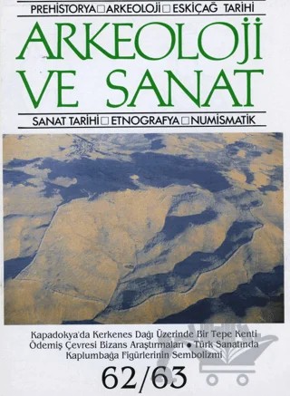Arkeoloji ve Sanat Dergisi Sayı 62 - 63 – Arkeoloji ve Sanat Dergisi kitap kapağı