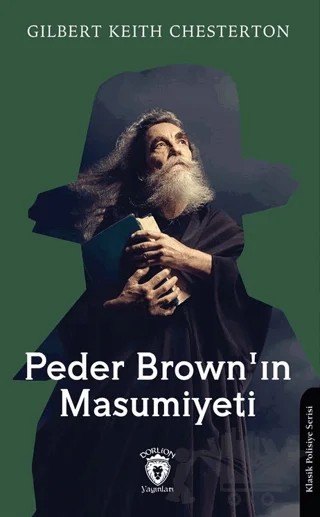 Peder Brown'ın Masumiyeti – Gilbert Keith Chesterton – Dorlion Yayınları kitap kapağı