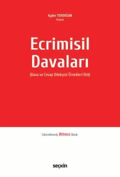 Ecrimisil Davaları (Dava ve Cevap Dilekçesi Örnekleri Ekli) – Aydın Tekdoğan – Seçkin Yayıncılık kitap kapağı