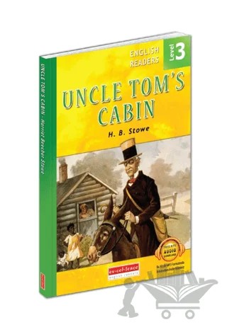 Uncle Tom's Cabin - English Readers Level 3 – H. B. Stowe – Excellence Yayınları kitap kapağı