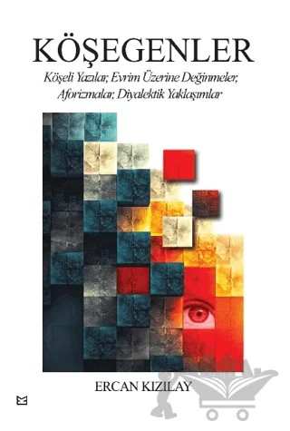 Köşegenler – Ercan Kızılay – Kafe Kültür Yayıncılık kitap kapağı