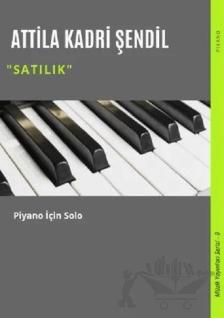 Satılık – Attila Kadri Şendil – Gece Akademi kitap kapağı