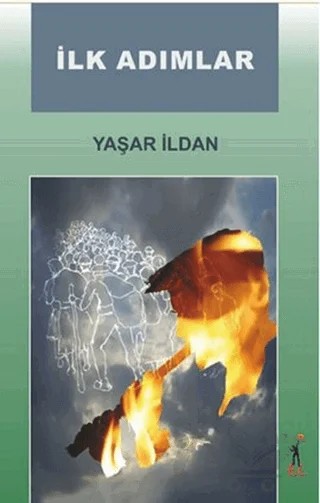 İlk Adımlar – Yaşar İldan – El Yayınları kitap kapağı