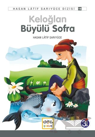 Keloğlan Büyülü Sofra – Hasan Latif Sarıyüce – Nar Çocuk kitap kapağı