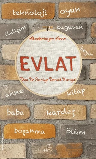 Evlat – Saniye Bencik Kangal – ELMA Yayınevi kitap kapağı