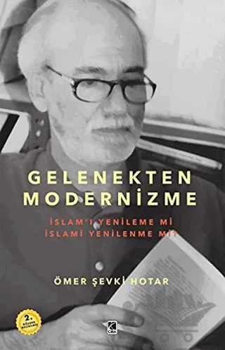 Gelenekten Modernizme – Ömer Şevki Hotar – Çıra Yayınları kitap kapağı