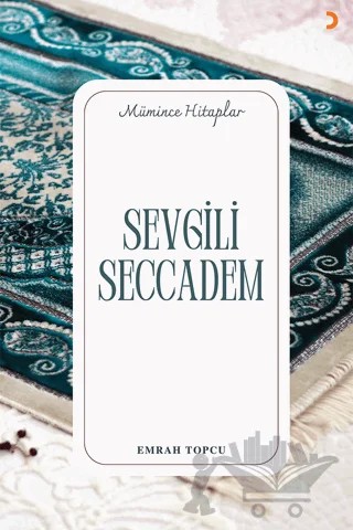 Sevgili Seccadem – Emrah Topcu – Cinius Yayınları kitap kapağı
