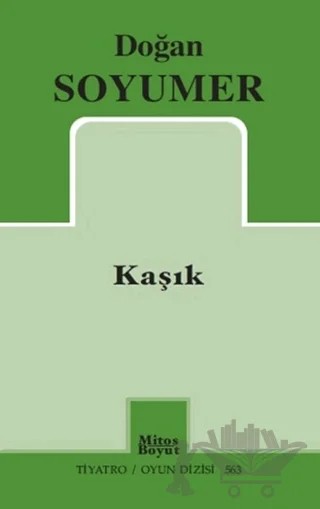 Kaşık – Doğan Soyumer – Mitos Boyut Yayınları kitap kapağı