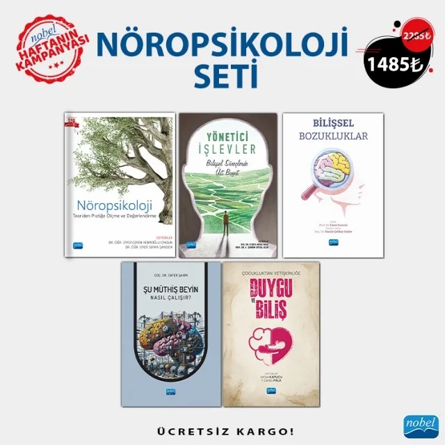 NÖROPSİKOLOJİ SETİ – Ayda Tekok Kılıç, Banu Değirmencioğlu, Banu Elmastaş Dikeç, Barışhan Erdoğan, Beril Yaffe, Bernis Sütçübaşı, Ceren Hıdıroğlu Ongun, Çiğdem Ulaşoğlu Yıldız, Deniz Büyükgök, Derya Durusu Emek Savaş, Elif Yıldırım, Elvin Doğutepe, Emel Erdoğan Bakar, Ezgi Ildırım, Ezgi Soncu Büyükişcan, Gökçer Eskikurt – Haftanın Kampanyası kitap kapağı