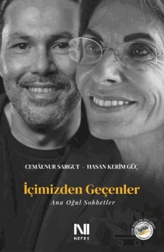 İçimizden Geçenler - Ana Oğul Sohbetler – Cemalnur Sargut, Hasan Kerim Güç – Nefes Yayıncılık kitap kapağı