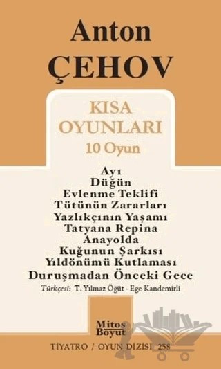 Anton Çehov Kısa Oyunları (10 Oyun) – Anton Pavloviç Çehov – Mitos Boyut Yayınları kitap kapağı