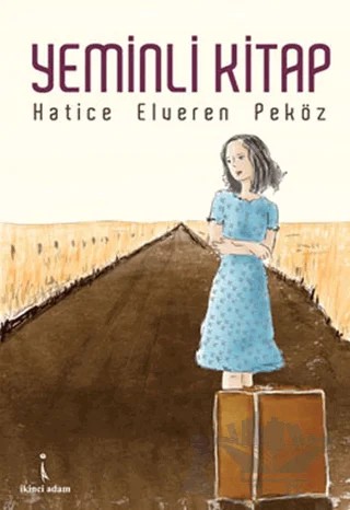 Yeminli Kitap – Hatice Elveren Peköz – İkinci Adam Yayınları kitap kapağı
