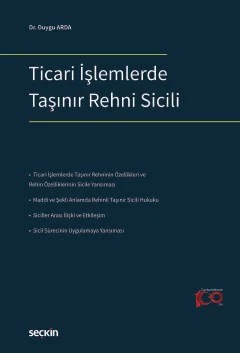 Ticari İşlemlerde Taşınır Rehni Sicili – Duygu Arda – Seçkin Yayıncılık kitap kapağı
