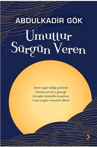 Umuttur Sürgün Veren – Abdulkadir Gök – Cinius Yayınları kitap kapağı