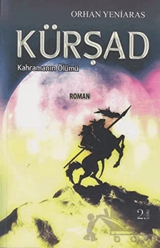 Kürşad – Orhan Yeniaras – Akçağ Yayınları kitap kapağı