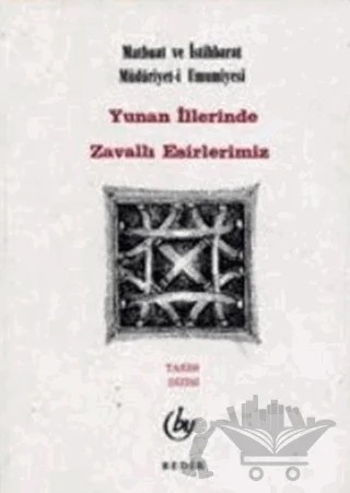 Yunan İllerinde Zavallı Esirlerimiz – Muhammed Safi – Bedir Yayınları kitap kapağı