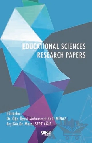 Educational Sciences Research Papers – Meral Sert Ağır, Muhammet Baki Minaz – Gece Kitaplığı kitap kapağı