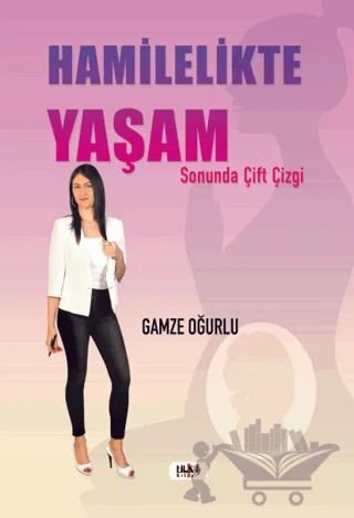 Hamilelikte Yaşam – Gamze Oğurlu – Tilki Kitap kitap kapağı