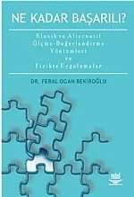 Ne Kadar Başarılı? -Klasik ve Altenatif Ölçme -Değerlendirme Yöntemleri ve Fizikte Uygulamalar- – Feral Ogan Bekiroğlu – Nobel Yayın kitap kapağı