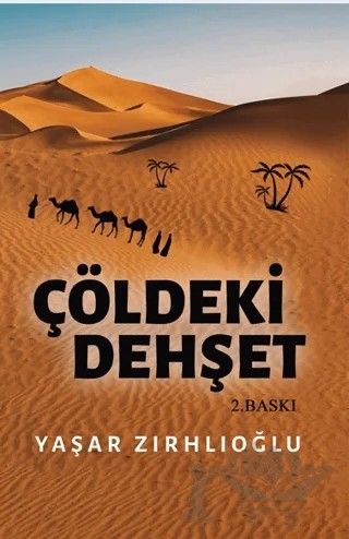 Çöldeki Dehşet – Yaşar Zırhlıoğlu – İkinci Adam Yayınları kitap kapağı