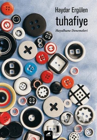 Tuhafiye – Haydar Ergülen – Kara Karga Yayınları kitap kapağı