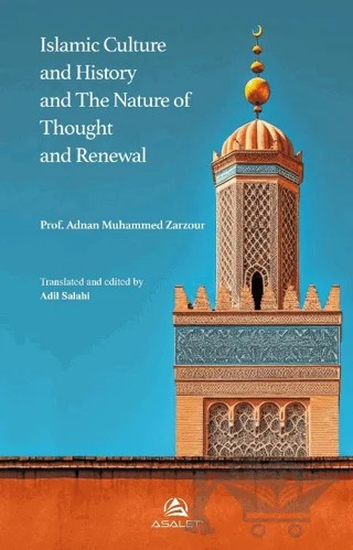 Islamic Culture and History – Adnan Muhammed Zarzour – Asalet Yayınları kitap kapağı
