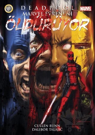 Deadpool Marvel Evreni'ni Öldürüyor – Cullen Bunn – JBC Yayıncılık kitap kapağı