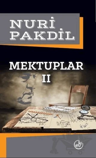 Mektuplar Cilt 2 – Nuri Pakdil – Edebiyat Dergisi Yayınları kitap kapağı