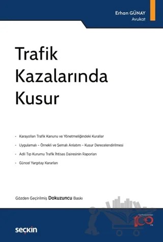 Trafik Kazalarında Kusur – Erhan Günay – Seçkin Yayıncılık kitap kapağı