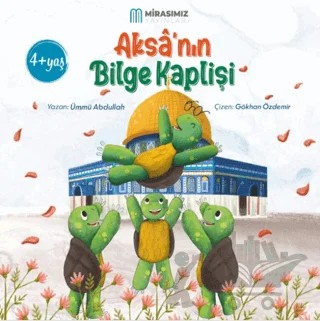 Aksa’nın Bilge Kaplişi – Ümmü Abdullah – Mirasımız Yayınları kitap kapağı