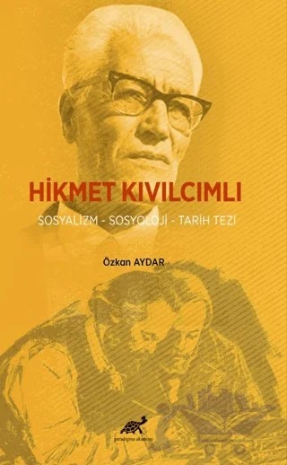 Hikmet Kıvılcımlı – Özkan Aydar – Paradigma Akademi Yayınları kitap kapağı