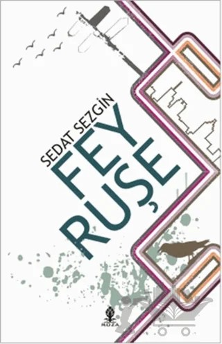 Feyruşe – Sedat Sezgin – Aramis Yayınevi kitap kapağı