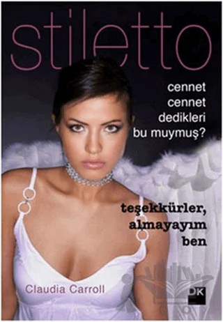 Cennet Cennet Dedikleri Bu muymuş? – Claudia Carroll – Doğan Kitap kitap kapağı