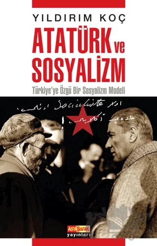 Atatürk ve Sosyalizm – Yıldırım Koç – Asya Şafak Yayınları kitap kapağı